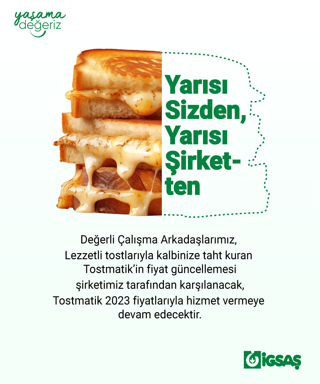 İGSAŞ — Yarısı Bizden