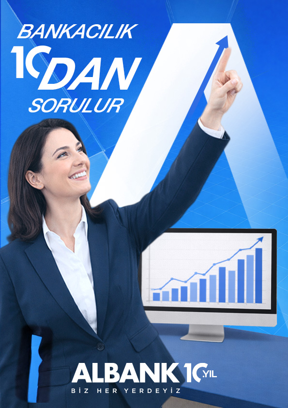 ALBANK — Bankacılık 10'dan Sorulur